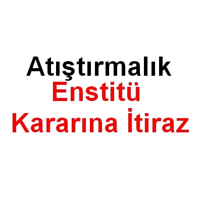 Atıştırmalık Markası İçin Enstitü Kararına İtiraz !