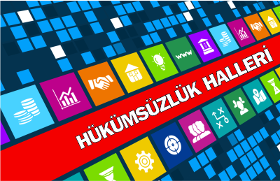 Hükümsüzlük Hâlleri