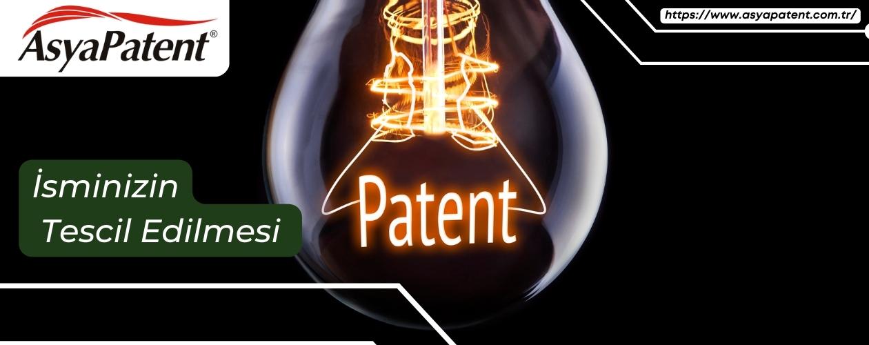 İsminizin Tescil Edilmesi - Bayrampaşa`da Patent Ofisi için -  Asyapatent com