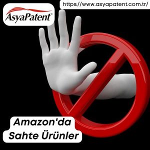 Amazon'da Sahte Ürünler - Asyapatent com